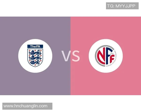 挪威女足对阵英格兰比赛结果预测及分析展望